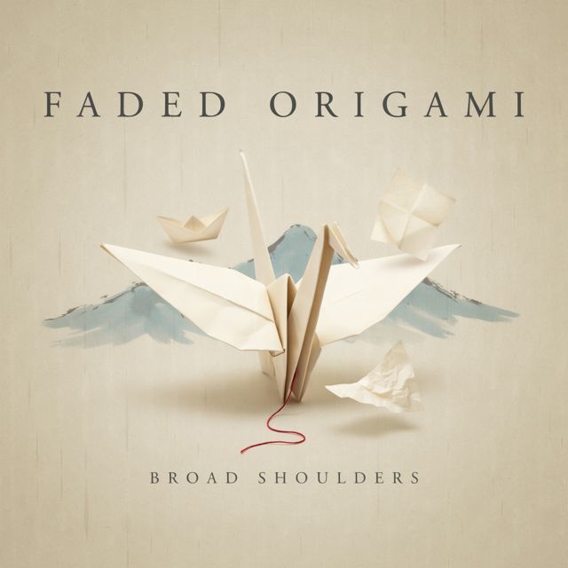 Faded Origami - 'Broad Shoulders' [Ringtone]