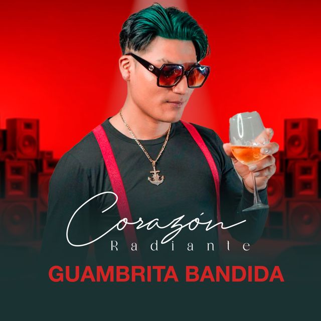 Corazón Radiante - 'Guambrita Bandida' [Ringtone]