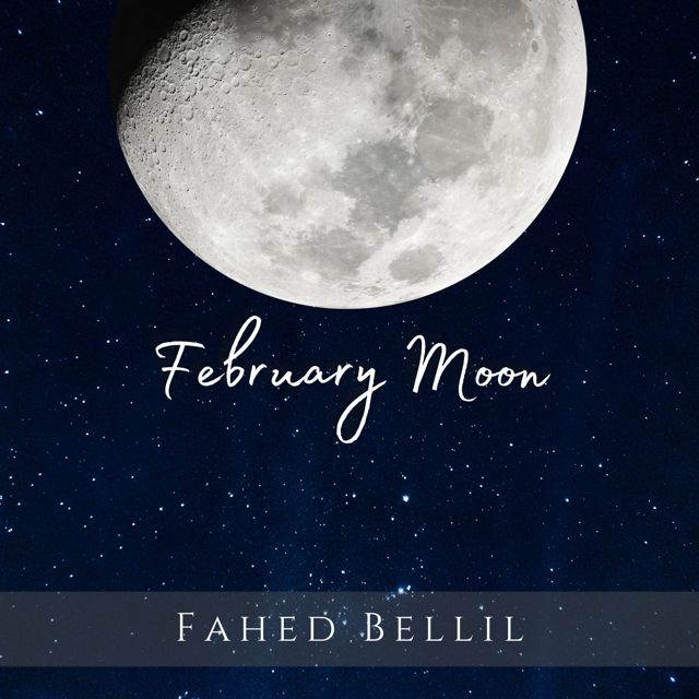 Fahed Bellil - 'February Moon' [Ringtone]