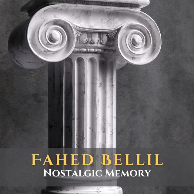 Fahed Bellil - 'Nostalgic Memory' [Ringtone]