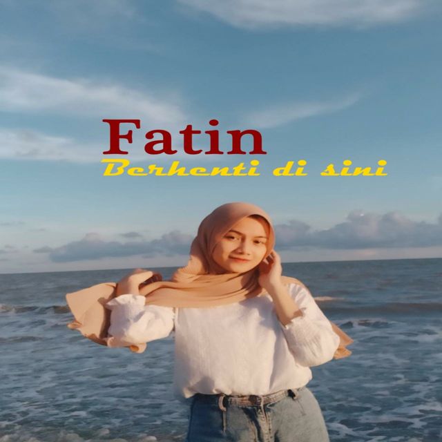Fatin - 'Berhenti Disini' [Ringtone]