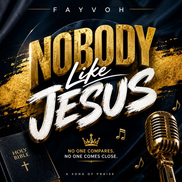 Fayvoh - 'NOBODY LIKE JESUS' [Ringtone]