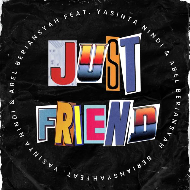 MR.George - 'Just Friend (feat. Yasinta Nindi & Abel Beriansyah)' [Ringtone]