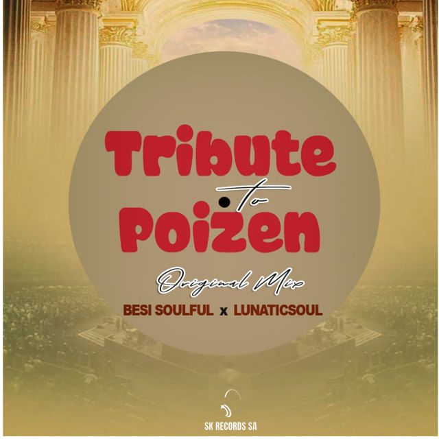 Lunaticsoul SA - 'Tribute To Poizen (feat. Besi Soulful)' [Ringtone]