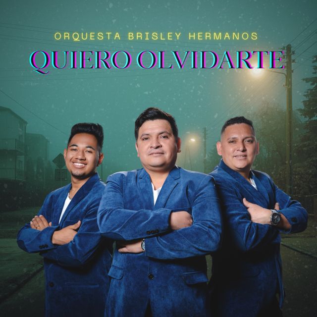 Orquesta Brisley Hermanos - 'Quiero Olvidarte' [Ringtone]