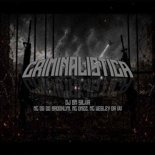 DJ BN SILVA - 'Criminalistica (feat. DG DO BROOKLYN & DN22 & MC WESLEY DA V.V)' [Ringtone]