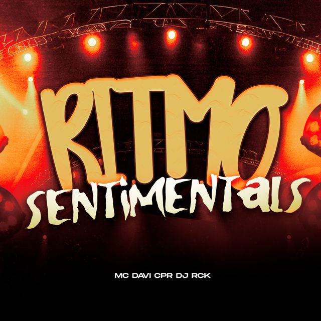 DJ RCK - 'RITMO SENTIMENTALS (feat. MC Davi CPR)' [Ringtone]