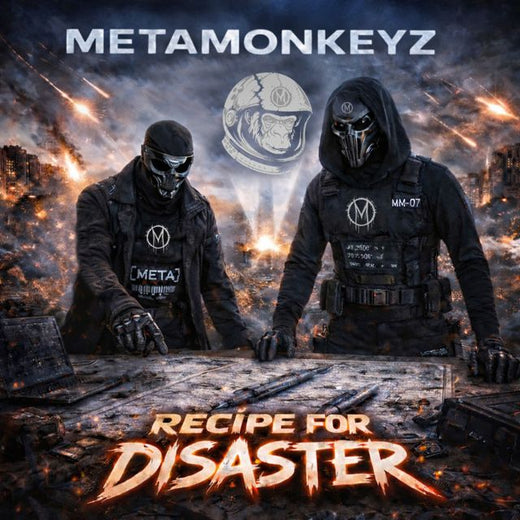 Metamonkeyz - 'Recipe For Disaster' [Ringtone]