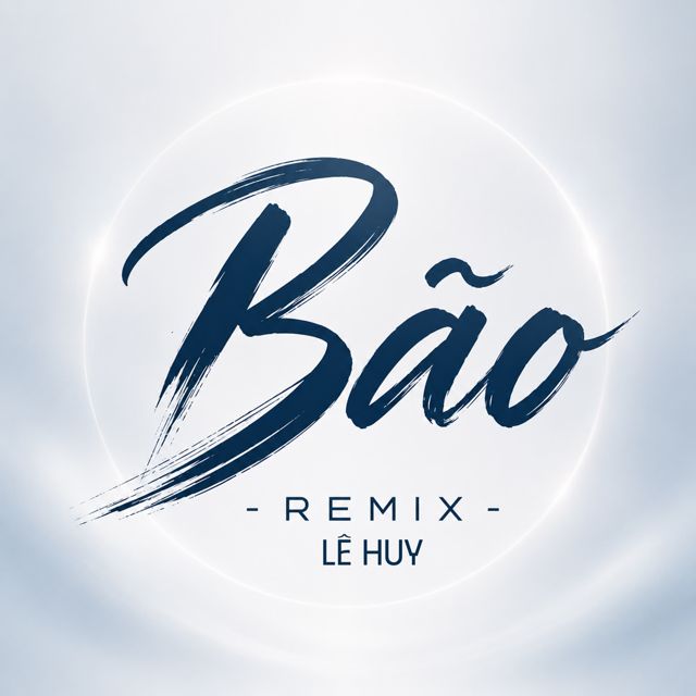 Lê Huy - 'Bão (Remix)' [Ringtone]