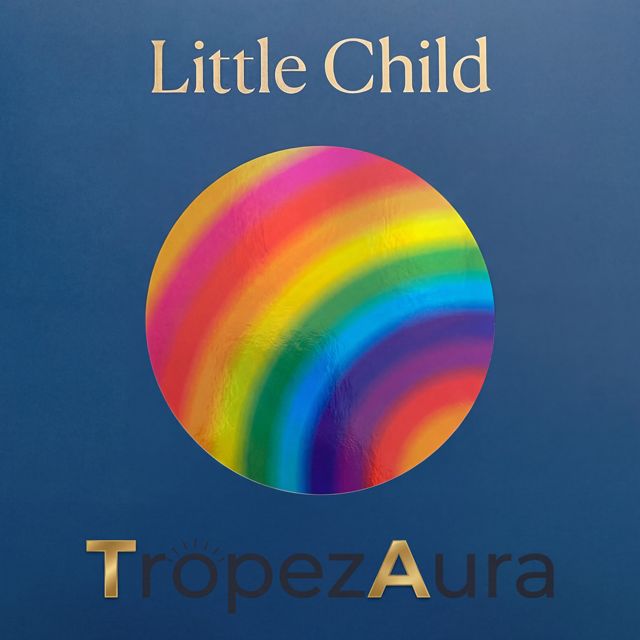TropezAura - 'Little Child' [Ringtone]