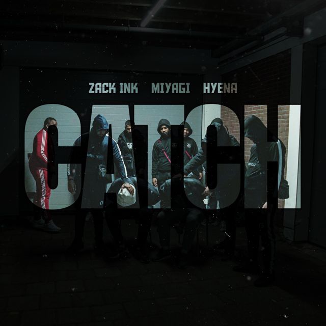Zack Ink - 'Catch (feat. Miyagi & Hyena)' [Ringtone]