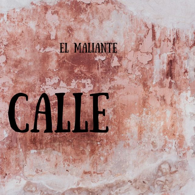 El maliante - 'CALLE' [Ringtone]