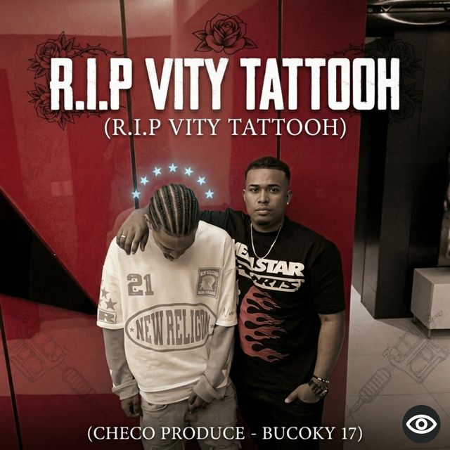 Checo Produce - 'R.I.P VITY TATTOOH (feat. Bucoky 17)' [Ringtone]