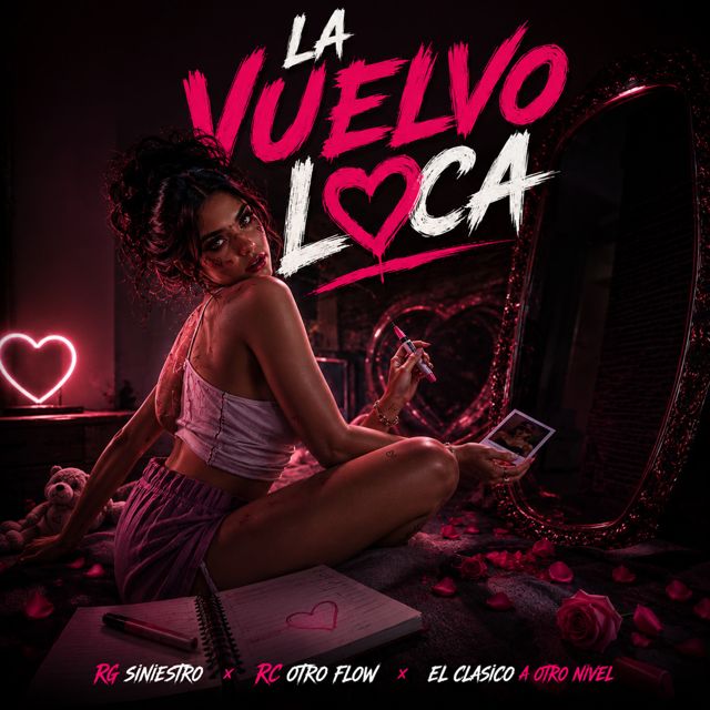 RG Siniestro - 'La vuelvo loca (feat. RC otro flow & El clasico a otro nivel)' [Ringtone]