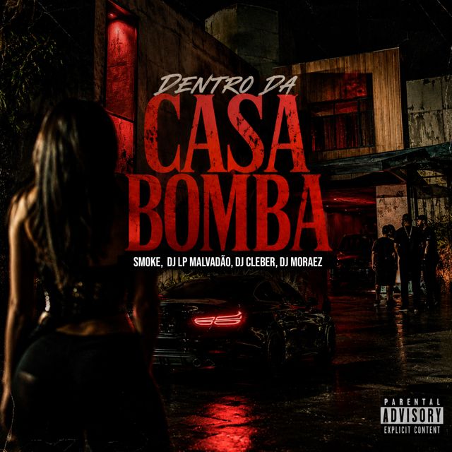 DJ LP Malvadão - 'Dentro da Casa Bomba (feat. DJ CLEBER & DJ Moraez & Smoke)' [Ringtone]