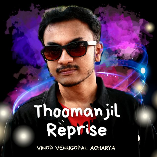 Vinod Venugopal Acharya - 'Thoomanjil (Reprise)' [Ringtone]