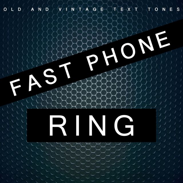 Old - 'Fast Phone Ring (Text Tone) (feat. Vintage Text Tones)' [Ringtone]