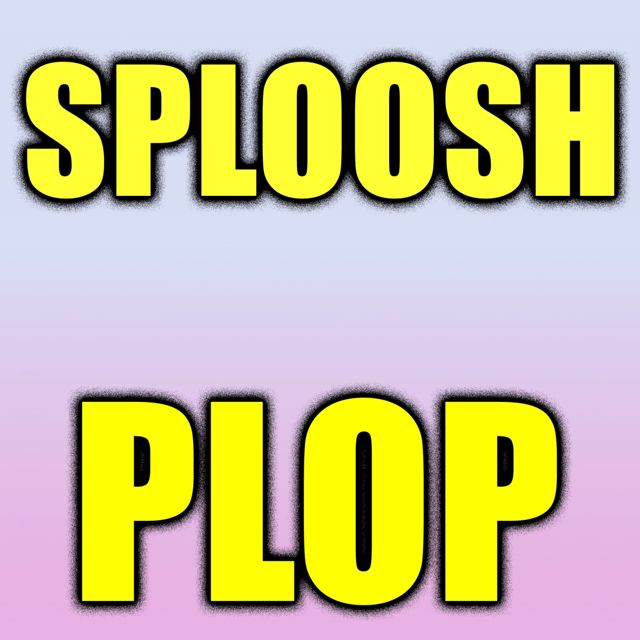 Phone Tones - 'Sploosh Plop' [Ringtone]