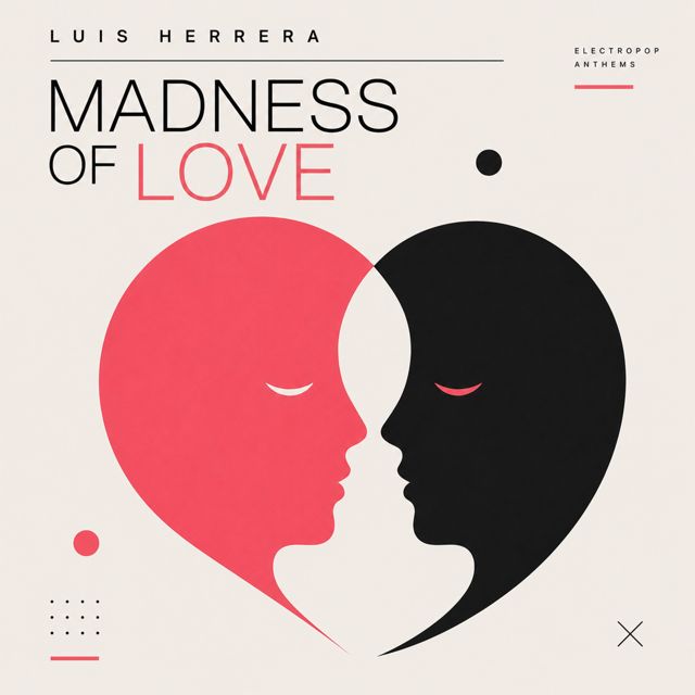Luis Herrera - 'Madness of love' [Ringtone]
