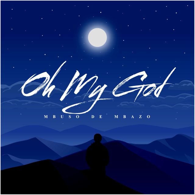 Mbuso de Mbazo - 'Oh My God II (Deep Mix)' [Ringtone]