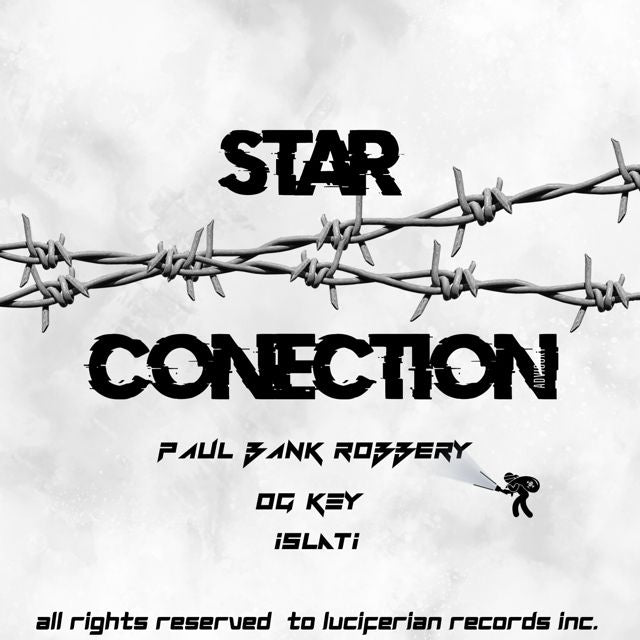 PAUL BANK ROBBERY - 'Star Conection (feat. og key & islati)' [Ringtone]