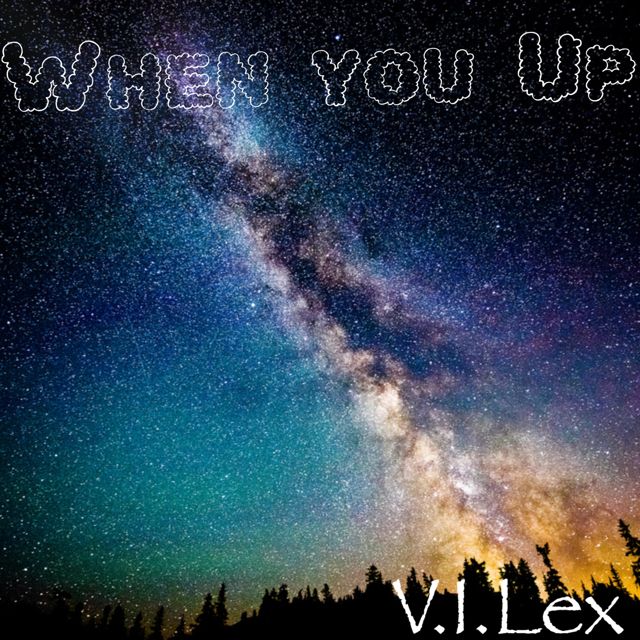 V.I.Lex - 'When You Up' [Ringtone]