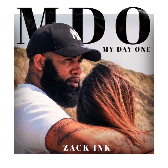 Zack Ink - 'MDO (MyDayOne)' [Ringtone]