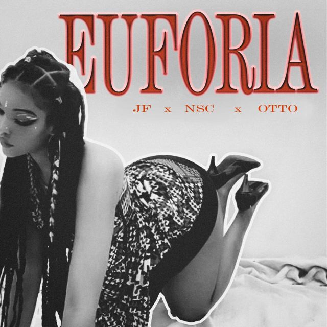 N.S.C - 'EUFORIA (feat. JF & OTTO)' [Ringtone]