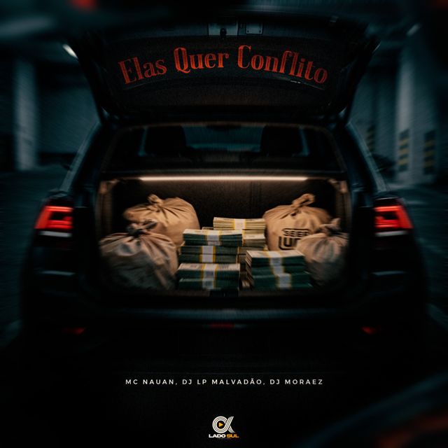 Mc Nauan - 'Elas Quer Conflito (feat. DJ LP Malvadão & DJ Moraez)' [Ringtone]