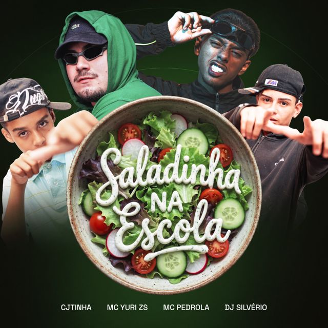 Cjtinha - 'Saladinha na Escola (feat. Mc Yuri ZS & MC Pedrola & DJ Silvério)' [Ringtone]