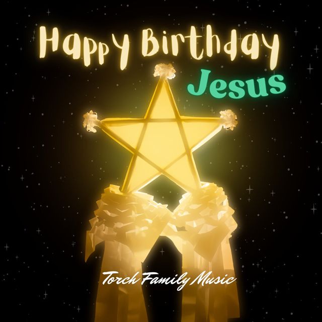 Torch Family Music - 'Happy Birthday Jesus' [Ringtone]