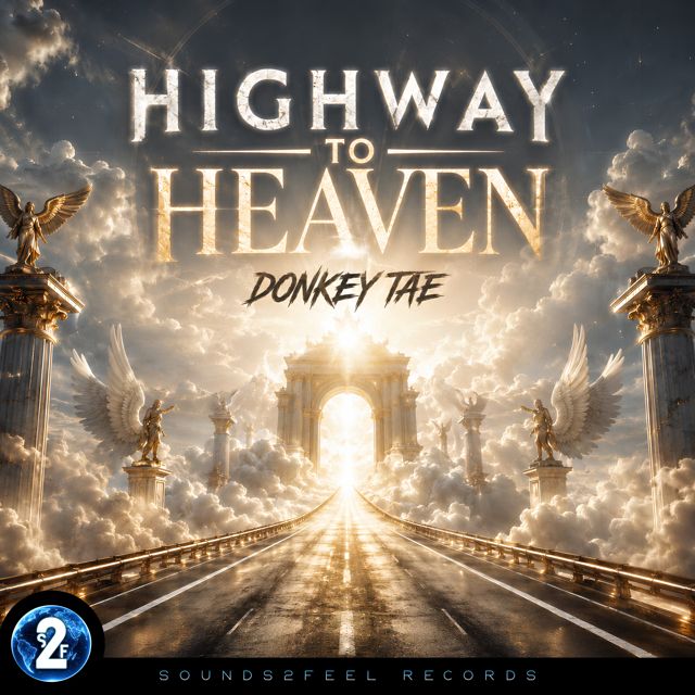 Donkey Tae - 'Highway To Heaven' [Ringtone]