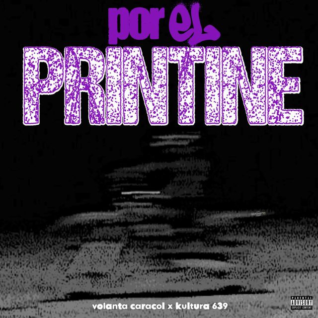 Volanta Caracol - 'Por El Printine (feat. KULTURA 639)' [Ringtone]