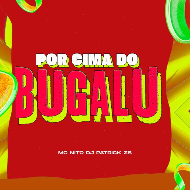 DJ PATRICK ZS - 'Por Cima Do Bugalu (SUPER SPEED UP) (feat. MC Nito)' [Ringtone]