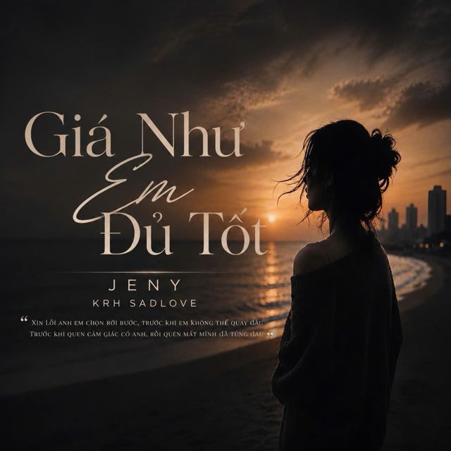 Jeny - 'Giá Như Em Đủ Tốt (feat. KRH SADLOVE)' [Ringtone]