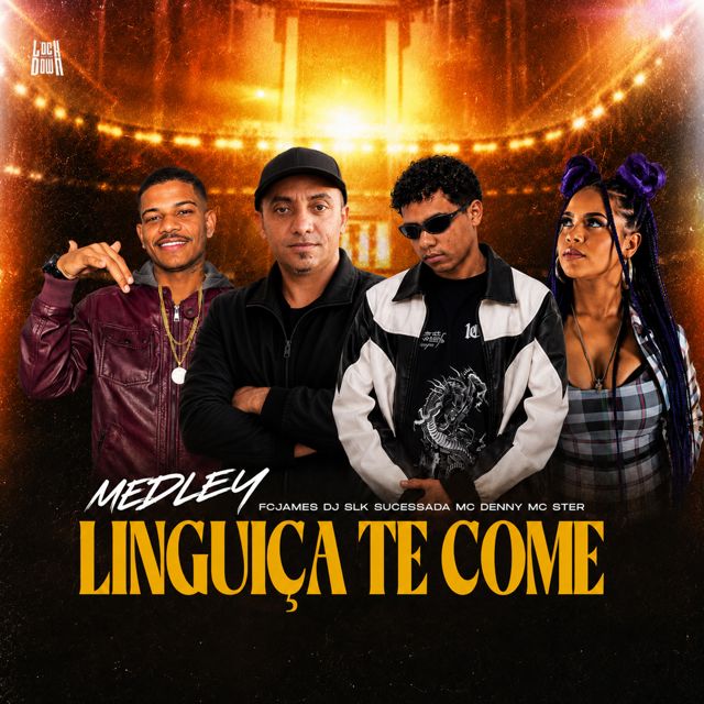 Fcjames - 'Medley Linguiça Te Come (feat. DJ SLK Sucessada & Mc Denny & Mc Ster)' [Ringtone]