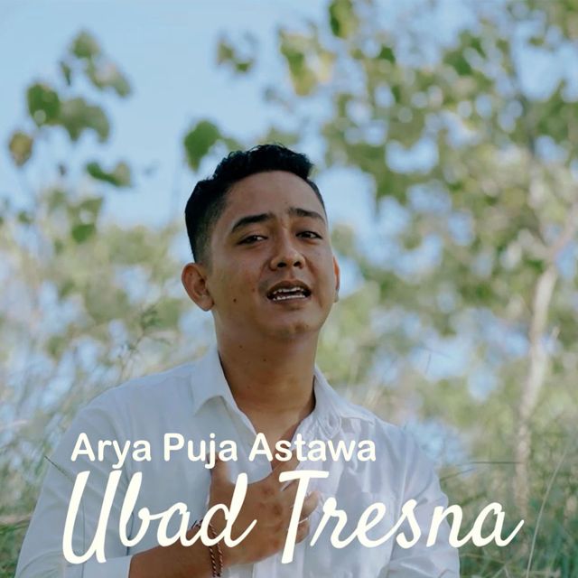 Arya Puja Astawa - 'Ubad Tresna' [Ringtone]
