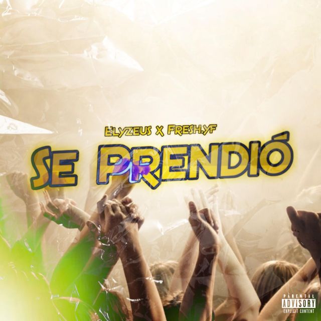 Elyzeus - 'Se prendió (feat. Fressh)' [Ringtone]