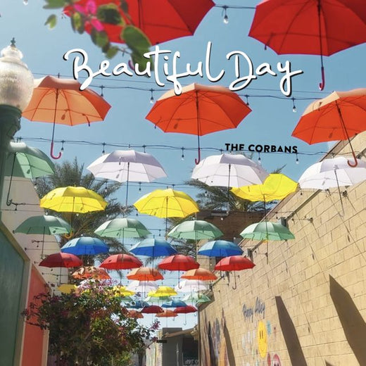 The Corbans - 'Beautiful Day' [Ringtone]