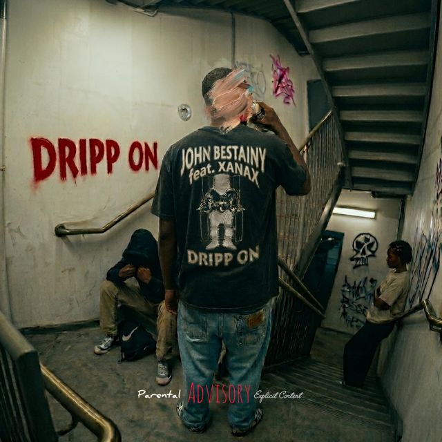 John Bestainy - 'Dripp On (feat. ÉOXANAX)' [Ringtone]