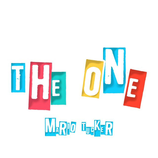 Mario Tucker - 'THE ONE' [Ringtone]