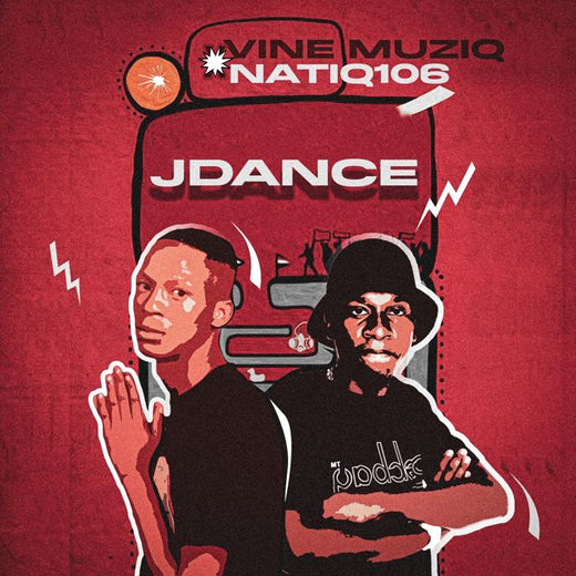 Vine Muziq - 'JDANCE (feat. NatiQ106)' [Ringtone]