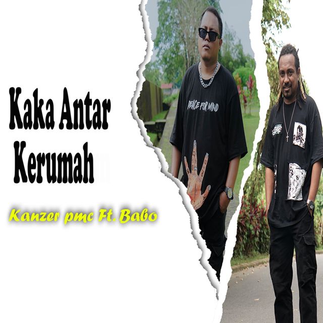 kanzer pmc - 'Kaka Antar Kerumah (feat. Babo)' [Ringtone]