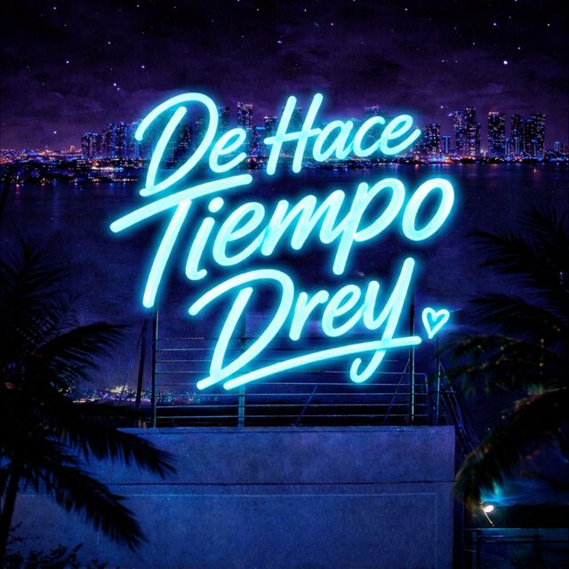 Drey - 'De Hace Tiempo' [Ringtone]