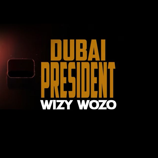 Wizy Wozo - 'Dubaï Président' [Ringtone]