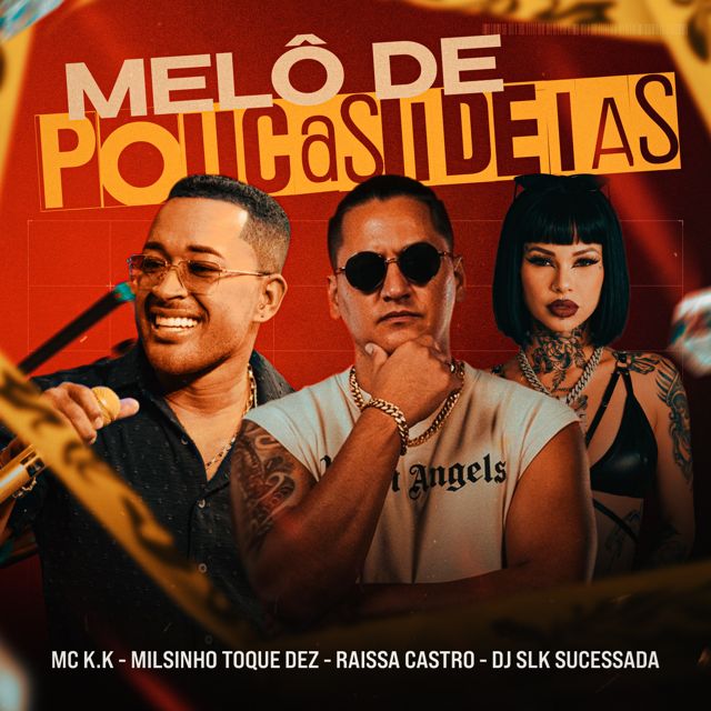 Toque Dez - 'Melô de Poucas Ideias 2 (feat. MC K.K & Raissa Castro & DJ SLK Sucessada)' [Ringtone]