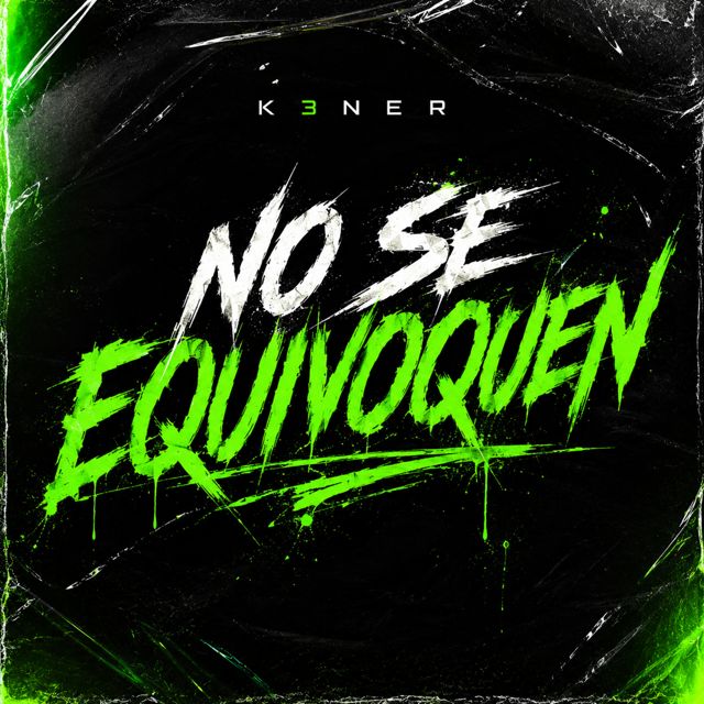 K3ner - 'No Se Equivoquen' [Ringtone]