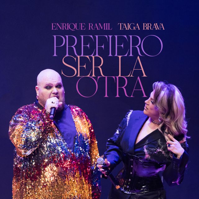 Enrique Ramil - 'Prefiero ser la otra (En vivo) (feat. Taiga Brava)' [Ringtone]