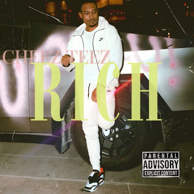 Cheez Teez - 'Rich' [Ringtone]