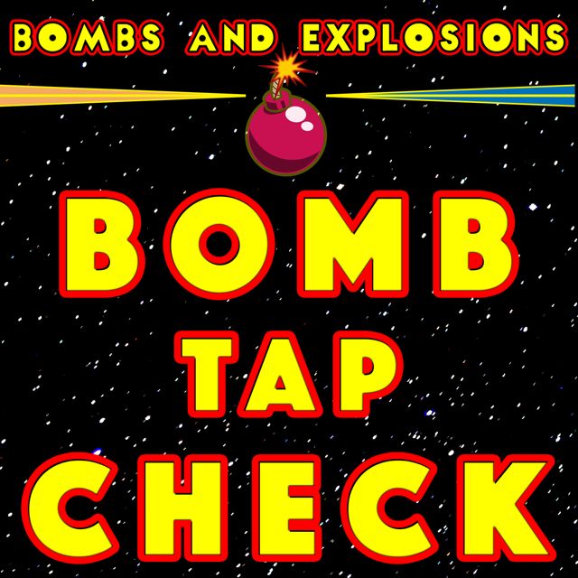 Bombs - 'Bomb Tap Check (feat. Explosions)' [Ringtone]